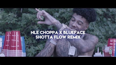 caianwaalace. BLUEFACE - SHOTTA FLOW #blueface #trap #nlechoppa · 140 ; DERRE ... · 36 ; My Playlist. NLE Choppa - Shotta Flow Remix ft. Blueface #sejacriador ·...